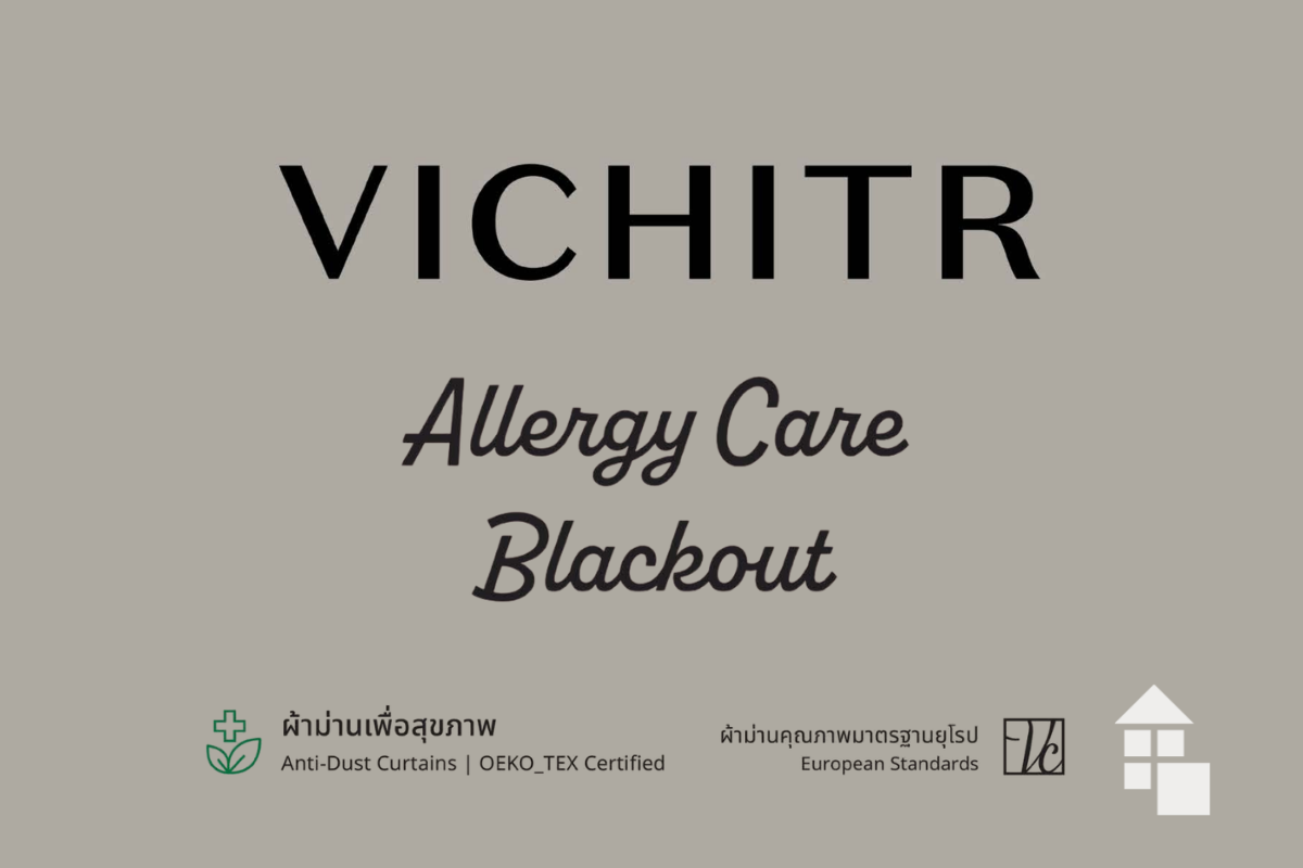 แคตตาล็อกผ้าม่าน Blackout เพื่อสุขภาพ VICHITR Allergy Care จาก VC Fabric ได้รับการรับรองมาตรฐาน OEKO-TEX