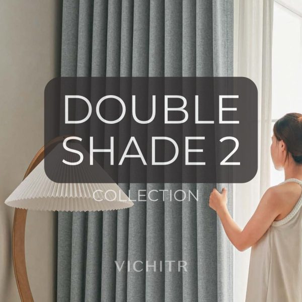 DOUBLE SHADE 2